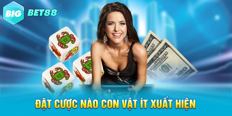 dat cuoc nao con vat it xuat hien Đặt cược nào con vật ít xuất hiện